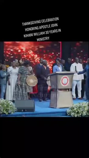 Thanksgiving Celebration Honoring Apostle John Kimani William 30 Years in Ministry