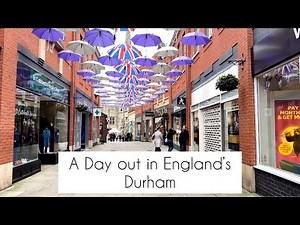 Durham, England | A day out in Durham