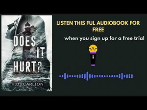 Does It Hurt? by H.D. Carlton | Dark Romance Audiobook Summary & Full Audiobook Link