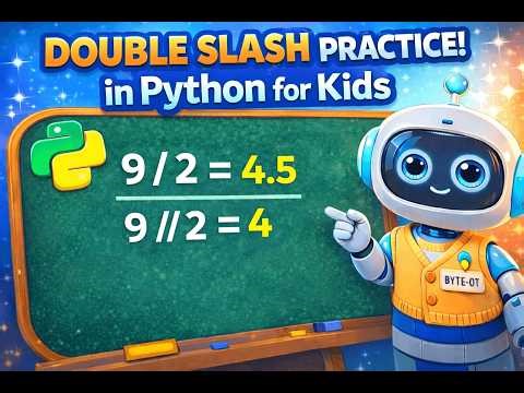 Double Slash in Python for Kids | More Fun Examples! 🤖🐍