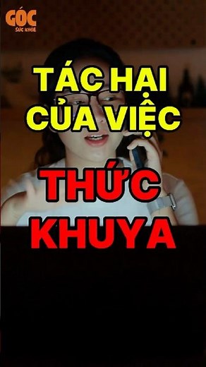 Tác Hại Của Việc Thức Khuya, Hãy Đi Ngủ Sớm Để Thành Công