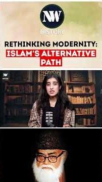 Rethinking Modernity: Islam's Alternative Path