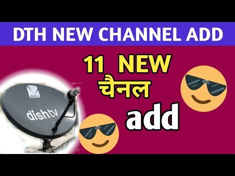 dth new channel update 2025 | new channels add 11 | sd aur Hd 😀 | dish tv | dd free dish
