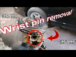 HOW TO REMOVE PRESS FIT WRIST PINS FROM THE ROD/PISTON