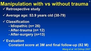 The Stiff Shoulder: Manipulation Under Anesthesia