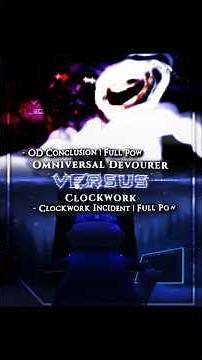 ‪@abdelazizoumhamed3916‬ 1k Oc: Omniversal Devourer Vs Clockwork | #opencollab #trollge |