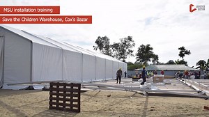 MSUs: a critical and flexible storage resource for logistics responders globally, but setting them up? That takes patience, practice and training! This great video was captured during a recent MSU installation training conducted by the Logistics Sector in Bangladesh. Held at the Save the Children warehouse compound, the training brought together 30 participants from 9 humanitarian organisations. It forms part of the sector’s capacity building activities and reinforcing the skills of humanitarian