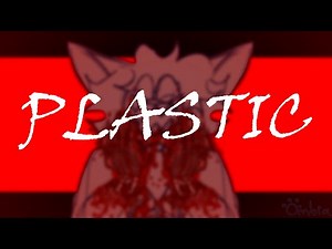Plastic || Animation Meme
