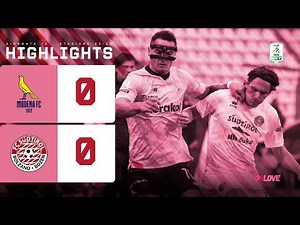 Modena - Südtirol 0-0 | Regna l'equilibrio al Braglia | HIGHLIGHTS Serie BKT