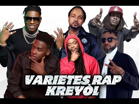 VARIETES RAP KREYOL