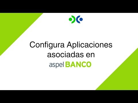 Configura Aplicaciones asociadas en Aspel banco