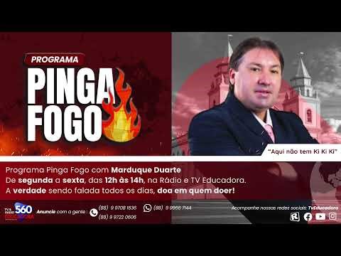 PROGRAMA PINGA FOGO - COM MARDUQUE DUARTE 🗓️ 10.04.2026