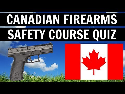 CANADIAN FIREARMS SAFETY COURSE QUIZ (2025)