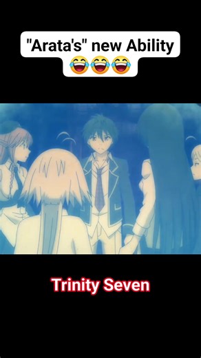4.1K views · 37 reactions | #JWAnime #TrinitySeven #AnimeDub Arata's new Ability  | Trinity Seven | (Part 2) Ep 03 #JWAnimax #Anime | JW Anime Asia | Facebook