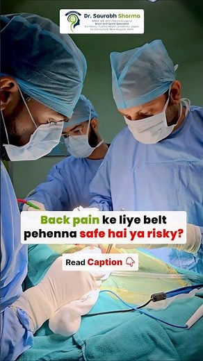 Back Pain Belt Pehenna Safe Hai Ya Risky? Watch This 👀 #neurosurgeon #backpainrelief #belt #backache