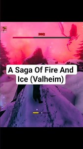 A Saga Of Fire And Ice (Valheim)