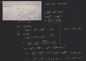 In the given figure, △PQR and △TQS are right angled triangles. ... | Filo