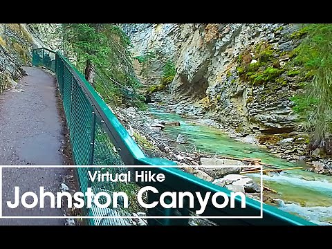 4K - Johnston Canyon - Virtual Hike - Banff National Park