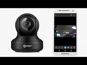 FDT View App - Wi-Fi Camera App Setup (FD7901, FD7902, FD7903)