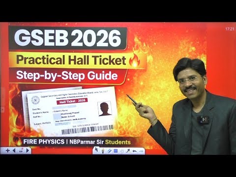 🔥GSEB 2026 Practical Hall Ticket Download | Complete Guide | FIRE PHYSICS | NBParmar Sir Students