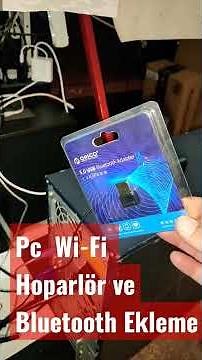Bilgisayara Ses, Wi-Fi ve Bluetooth ekleme