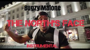 Bugzy Malone – The North’s Face (instrumental)