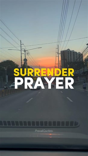 Surrender Prayer #shorts #prevailquotes #morningprayer #motivation