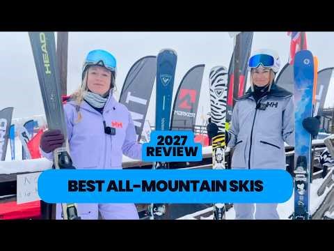 Best Women's All Mountain Skis - 2026/27 Ski Test Review