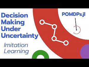 Imitation Learning | Decision Making Under Uncertainty using POMDPs.jl