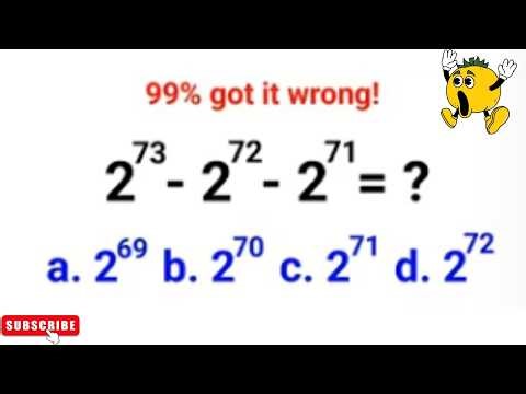 2^73 - 2^72 - 2^71 = ? 99% failed! Only 1% could do it! Can you? #indices #explore #maths