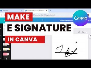 How to Create a Custom E-Signature in Canva (Easy & Fast)