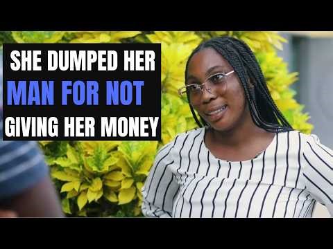 She Dumped her Boyfriend For Refusing To Give Her Money His Reaction Will Surprise You