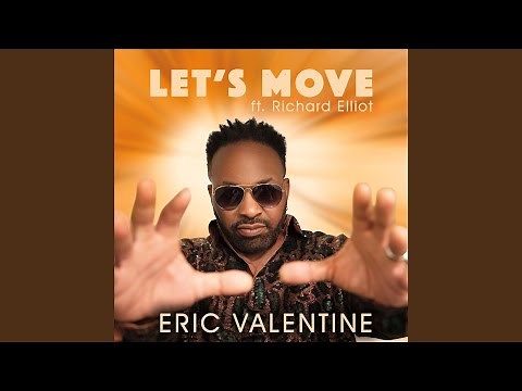 Let's Move (feat. Richard Elliot)