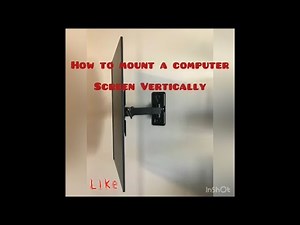 How to hang a computer screen on a wall vertically