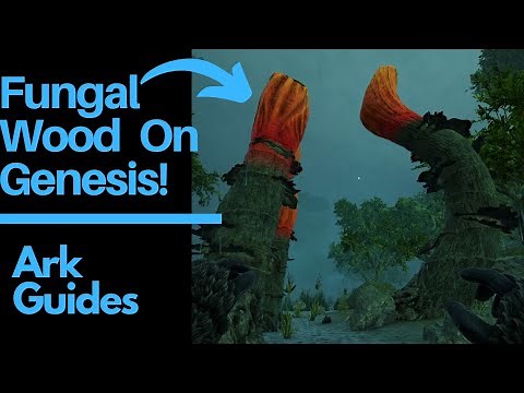 How To Get Fungal Wood On Genesis!/ Ark Guides