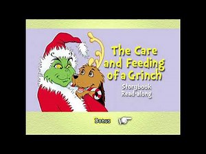 How The Grinch Stole Christmas - Read-Along - The Care and Feeding Of A Grinch