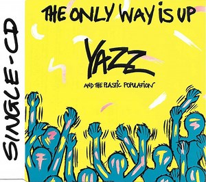 Yazz And The Plastic Population - The Only Way Is Up
