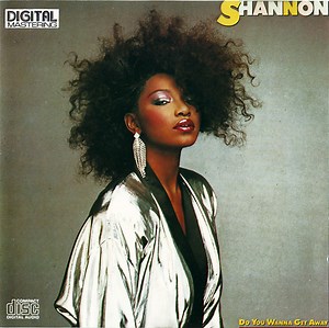 Shannon - Do You Wanna Get Away