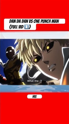 Dan da Dan vs One Punch Man 🔥 #anime