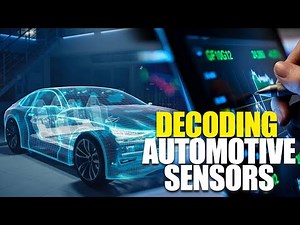 Decoding Automotive Sensors | Functions, Operations, Locations, And Detailed Applications