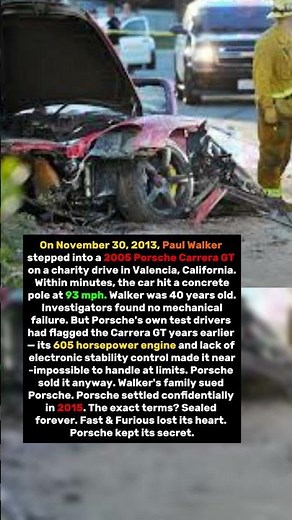 Paul Walker Died In This Car — Porsche Never Told You Why