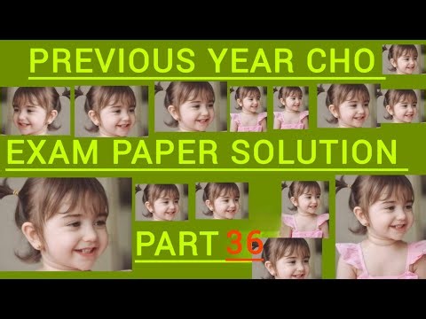 Previous year CHO exam paper solution part 36 ‪@Cinderellanursingclasses‬
