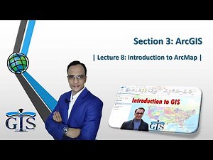 FREE Course: GIS Course for Beginners (Lecture 8: Introduction to ArcMap) | ArcMap User Interface |
