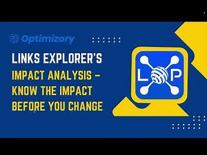 Understanding Impact Analysis in Links Explorer