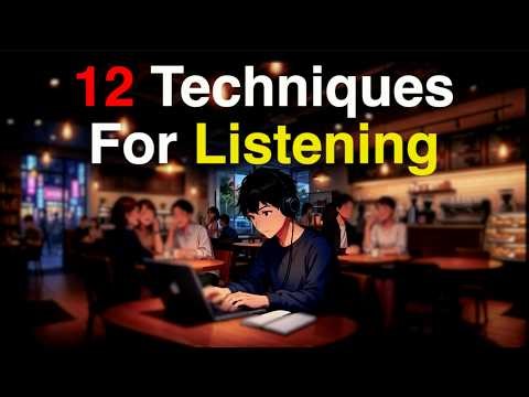 12 Techniques to Improve English Listening Fast | Daily Practice | English Podcast for A2 B1 Learner