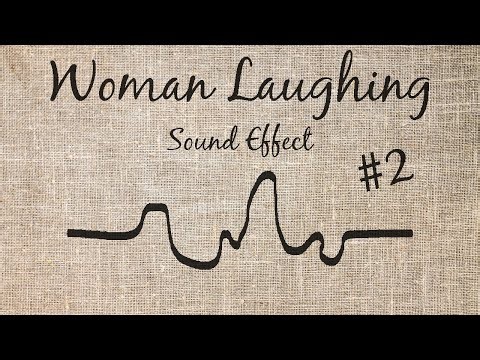Woman Laughing Sound Effect - #2