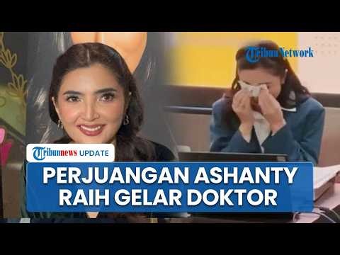 Ashanty Admits She Wanted to Give Up Halfway Through Her Doctorate, Now She's Grateful She Finall...