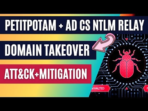 PetitPotam | NTLM Relay Attacks | AD CS | Mimikatz | Rubeus | Domain Takeover