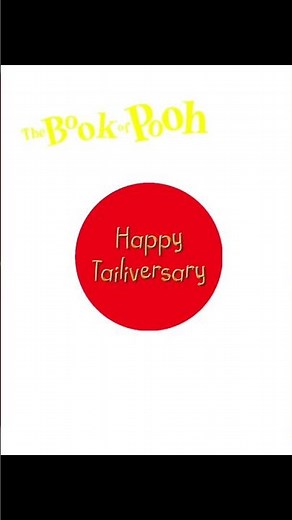Happy Tailiversary #thebookofpooh #happytailiversary #playhousedisney