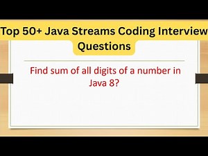 Java Streams Coding Interview Questions - Find sum of all digits of a number using Java Streams